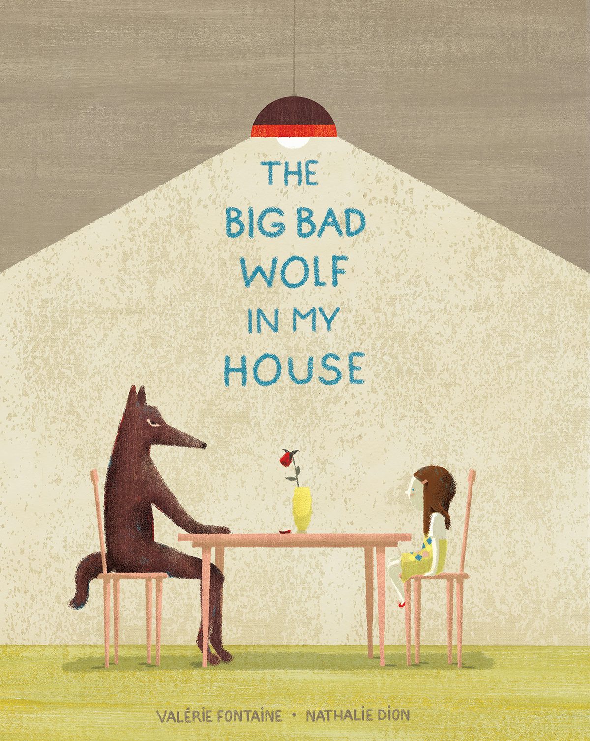 Book cover image for The Big Bad Wolf in My House ISBN: 9781773065014